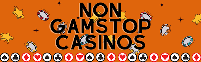 Exploring Non GamStop Casinos Your Ultimate Guide to Safe and Secure Gambling
