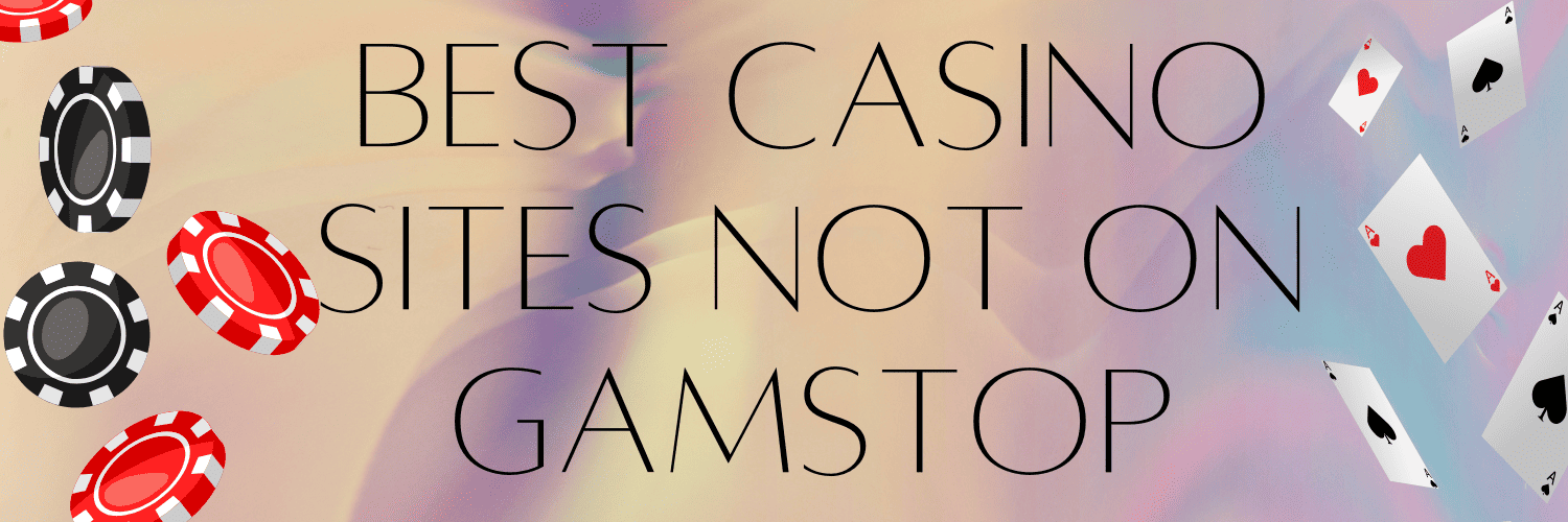 Exploring Online Casinos Not Blocked by GamStop 975629330